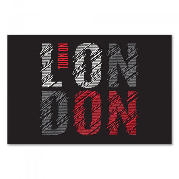 Modernes Typografie Design: "Turn on London" in Rot, Grau & Weiß.