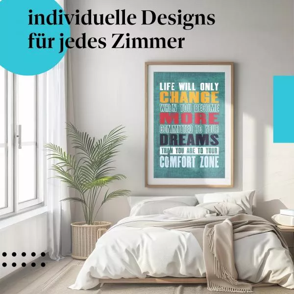 Verlasse deine Komfortzone | Postereck 1722 Verlasse deine Komfortzone | Postereck 1722