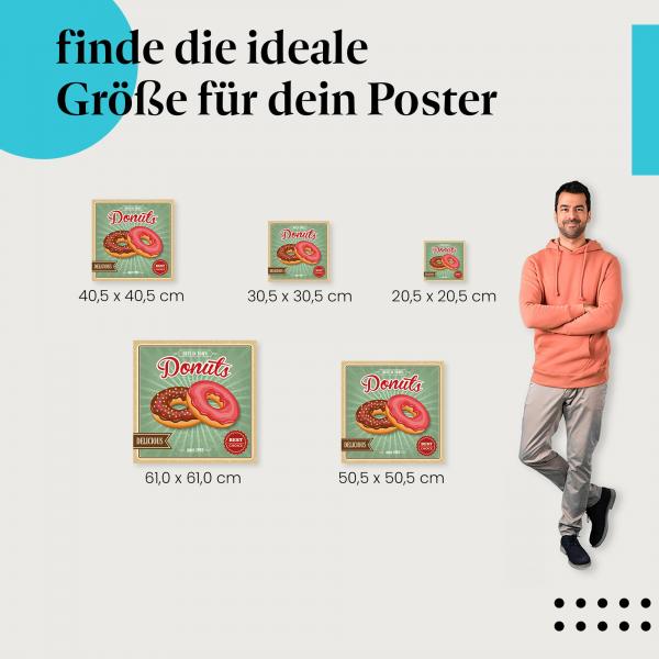 Wähle die ideale Postergröße: Retro Plakat "Donuts - Best in Town..."