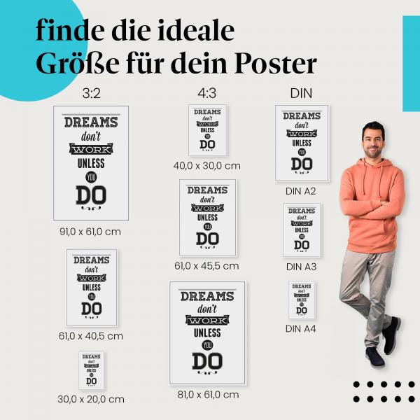 Erfolg durch harte Arbeit: Typografie Poster "Dreams Don't Work Unless You Do"