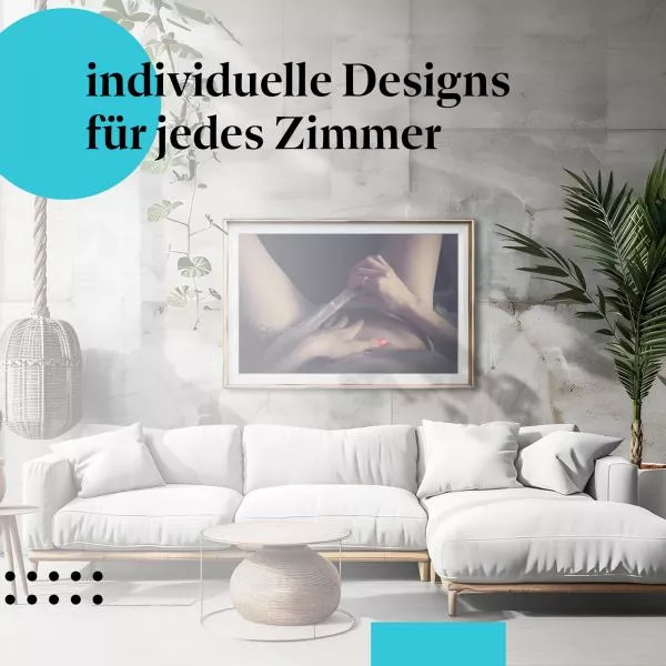 Sinnliches Bild aus intimer Perspektive | Postereck 2808 Sinnliches Bild aus intimer Perspektive | Postereck 2808