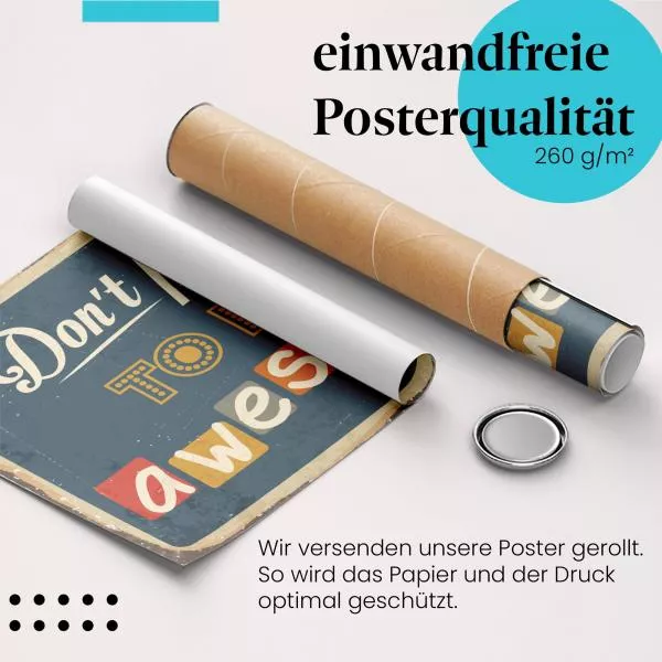 Vintage-Schild: "Don't Forget to be Awesome!" | Postereck 0832 Vintage-Schild: "Don't Forget to be Awesome!" | Postereck 0832