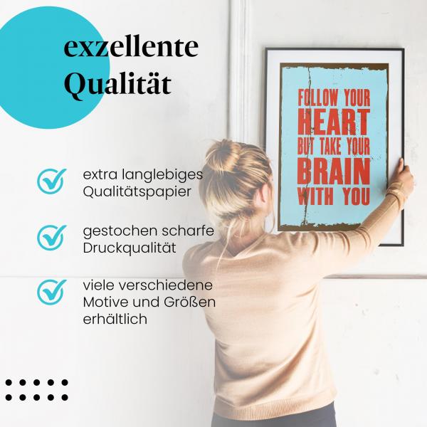 Gerahmtes Wandbild "Folge deinem Herzen - mit Verstand" in verschiedenen Größen.