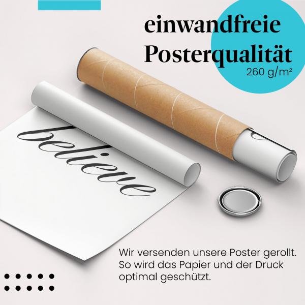 Gerolltes Poster "Glaube", Zitat, inspirierend.