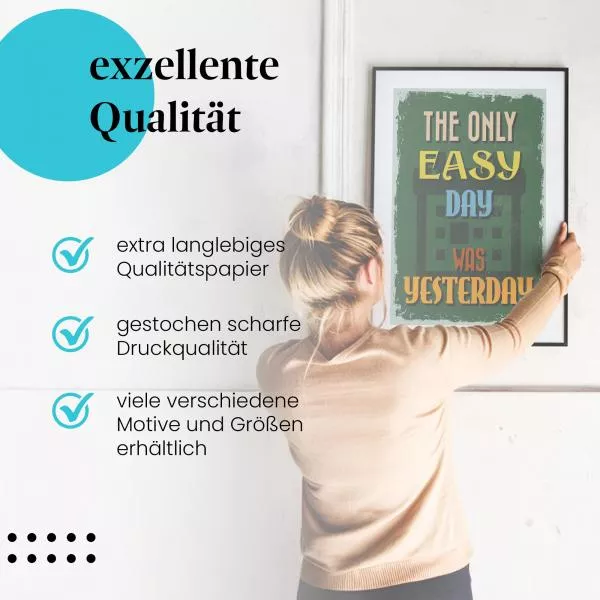 Motivation: "The Only Easy Day Was Yesterday" | Postereck 0720 Motivation: "The Only Easy Day Was Yesterday" | Postereck 0720