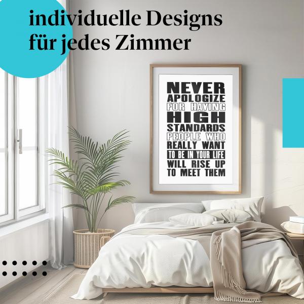Motivationsposter: "Hohe Standards? Steh dazu!" - Poster in Schwarz-Weiß