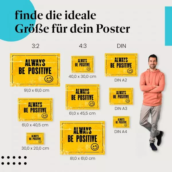 Immer positiv bleiben | Postereck 1629 Immer positiv bleiben | Postereck 1629