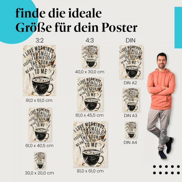 "I love mornings" Poster: Finde deine passende Größe und starte positiv in den Tag!