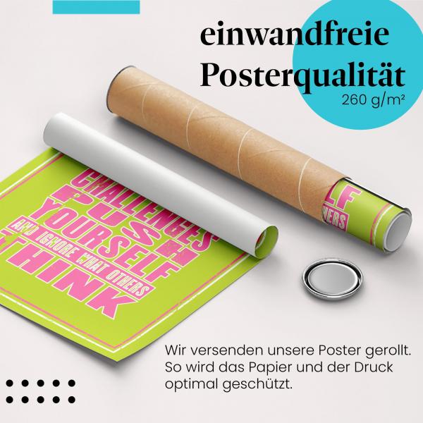 Gerolltes Poster "Komfortzone verlassen", Herausforderungen.