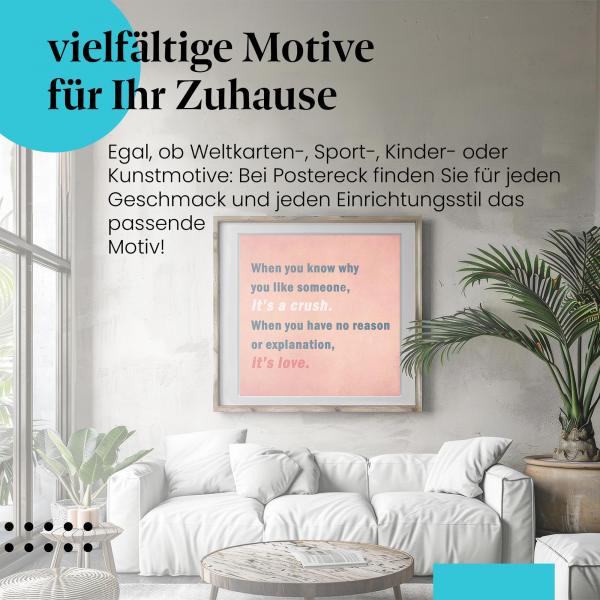 "Crush oder Liebe?": Poster mit Zitat - romantisch & nachdenklich zugleich.