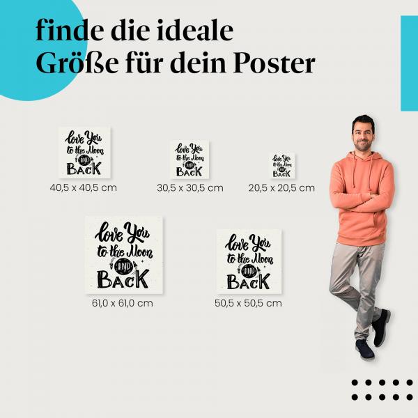 Wähle die ideale Postergröße: "Liebe dich bis zum Mond und zurück" - Design mit Mond und Rakete.