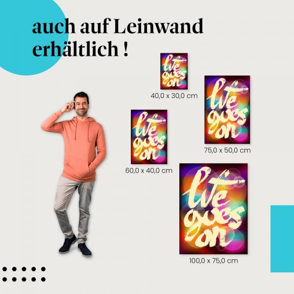 Leinwandbild "Life goes on": Ein Zeichen für Hoffnung & Zuversicht