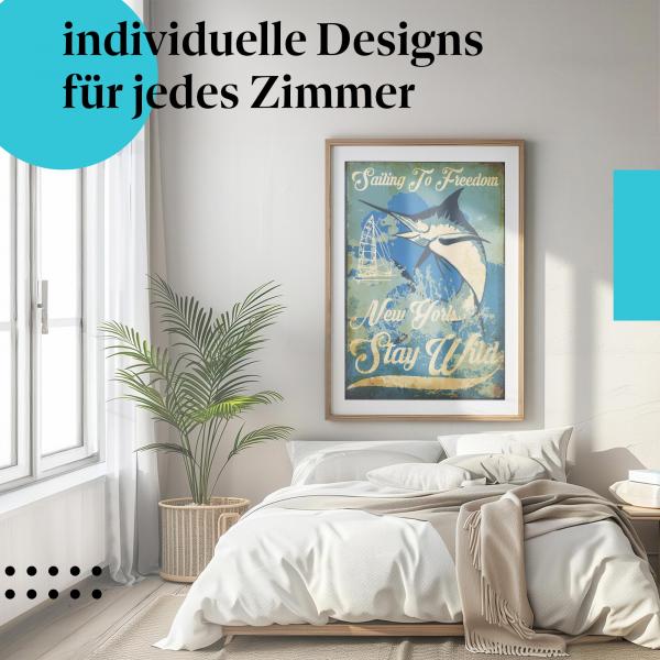 "Sailing to Freedom" Poster - erlebe Abenteuerlust und Freiheit - auch im Schlafzimmer!