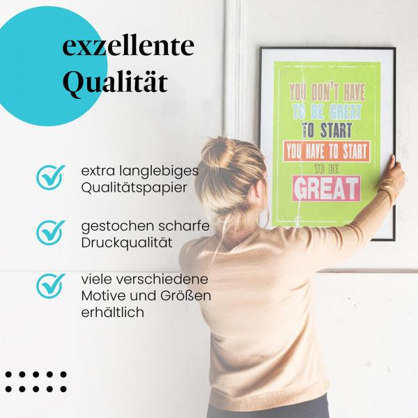 Gerahmtes Wandbild "Anfangen, Motivation, Zitat". Hochwertiger Druck, verschiedene Größen erhältlich.