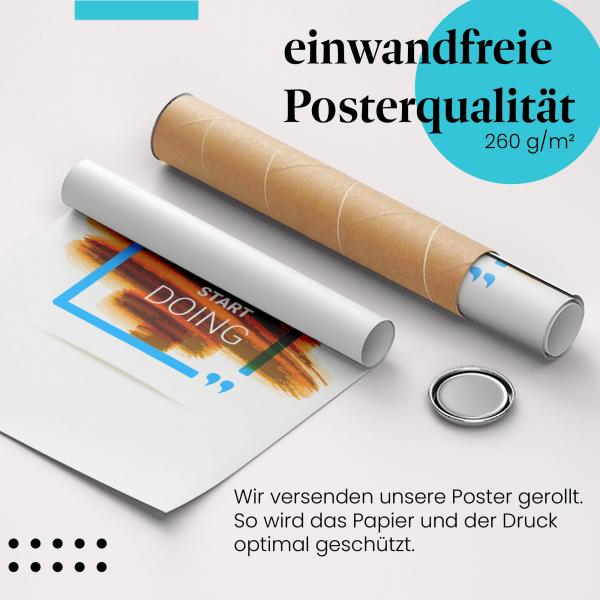 "Stop Wishing, Start Doing": Gerolltes Poster, Motivation.