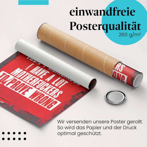 Gerolltes Poster "Manchmal möchte ich aufgeben...", Spruch.
