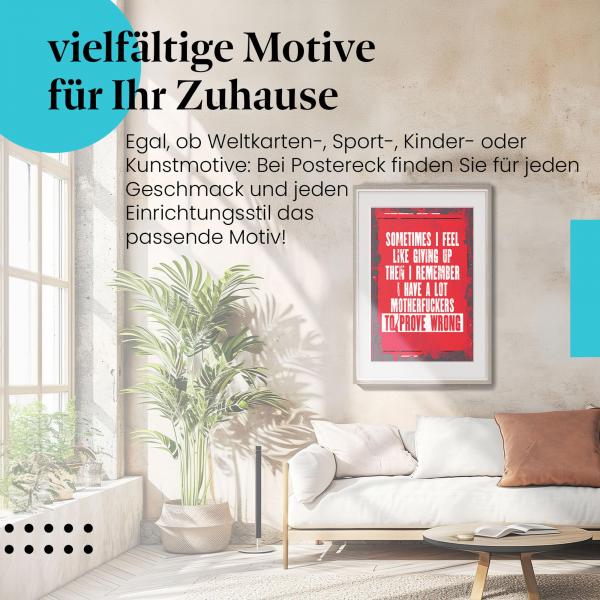 Stylisches Leinwandbild: Provokanter Motivationsspruch zum Durchhalten.