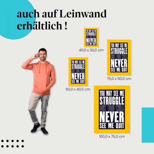 Leinwandbild "Gib niemals auf!": Kämpfen & Stärke