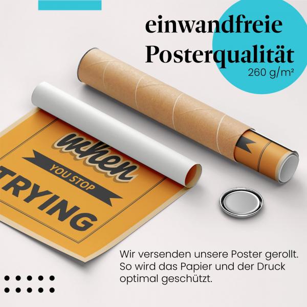 Gerolltes Poster "Nie aufgeben" - Mut & Durchhaltevermögen, sicher verpackt.