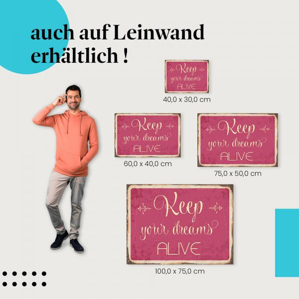 "Halte deine Träume am Leben" Leinwandbild: Vintage-Schild! Wähle die ideale Größe.