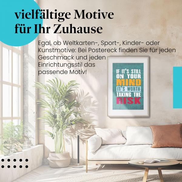 Mut zum Risiko: Dieses Leinwandbild ermutigt dazu, Chancen zu ergreifen und sich nicht von Angst begrenzen zu lassen.