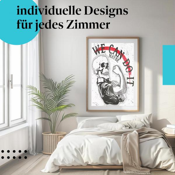 "We Can Maybe Do It" Poster: Motivation für jeden Tag - auch im Schlafzimmer!