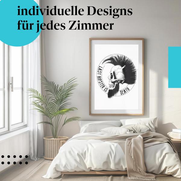 Gerahmtes "Last Hipster is Death" Poster - ironisches Statement im Schlafzimmer.