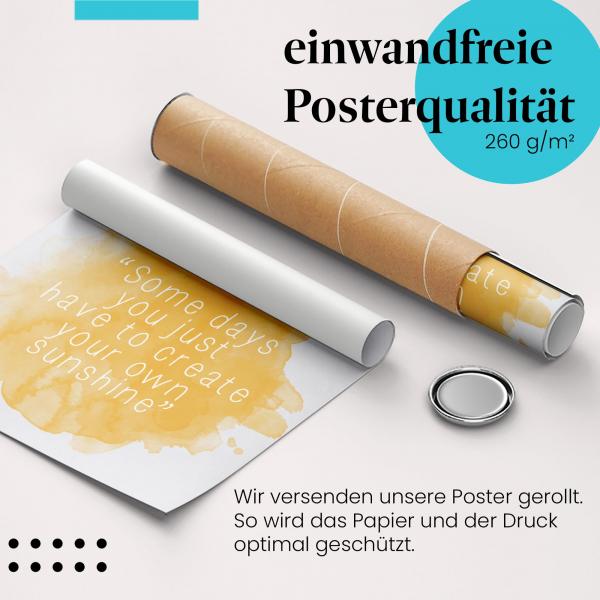 Gerolltes Poster "Eigener Sonnenschein". Positive Einstellung, sicher verpackt.