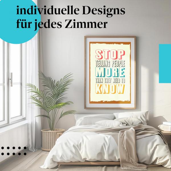 Lebensweisheiten Poster: "Sprich nicht zu viel - Weniger ist mehr"