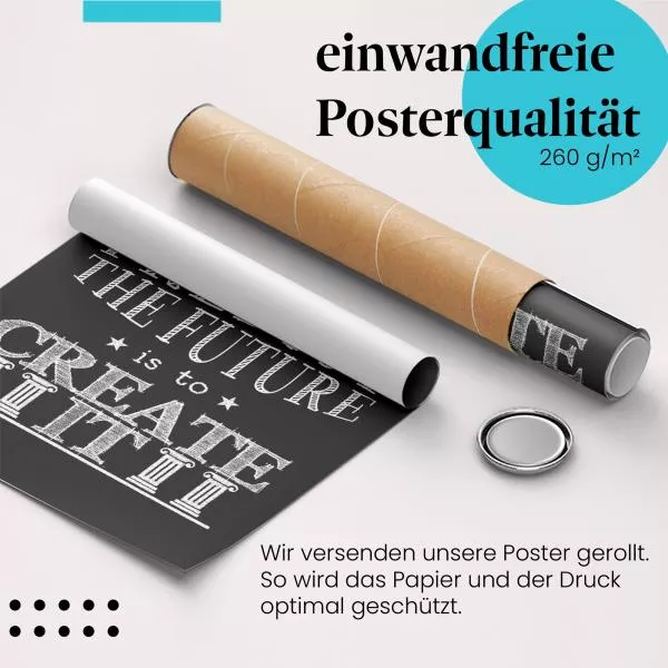 Gestalte deine Zukunft | Postereck 2697 Gestalte deine Zukunft | Postereck 2697
