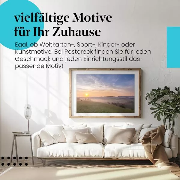 Sonnenaufgang über der Toskana | Postereck 1484 Sonnenaufgang über der Toskana | Postereck 1484