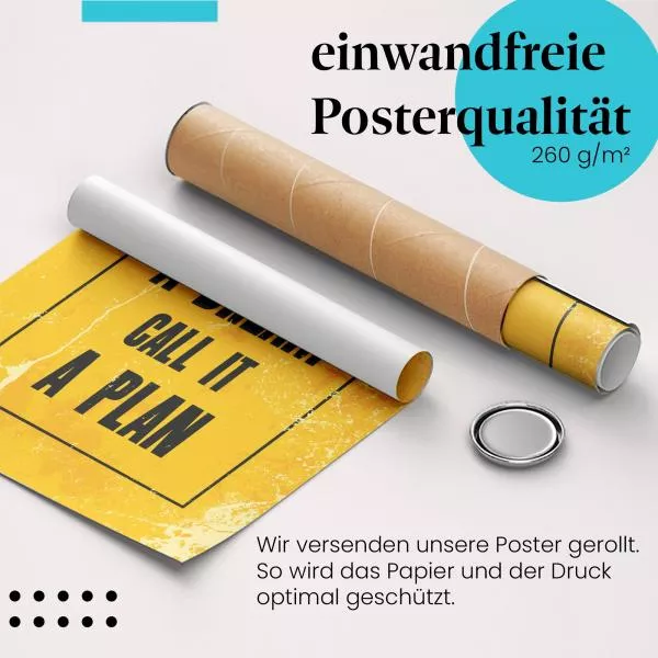 Nenn es nicht Traum, nenn es Plan! | Postereck 1103 Nenn es nicht Traum, nenn es Plan! | Postereck 1103