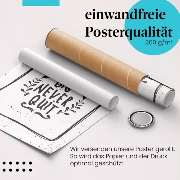 Träume Groß, Gib Nie Auf! | Postereck 1601