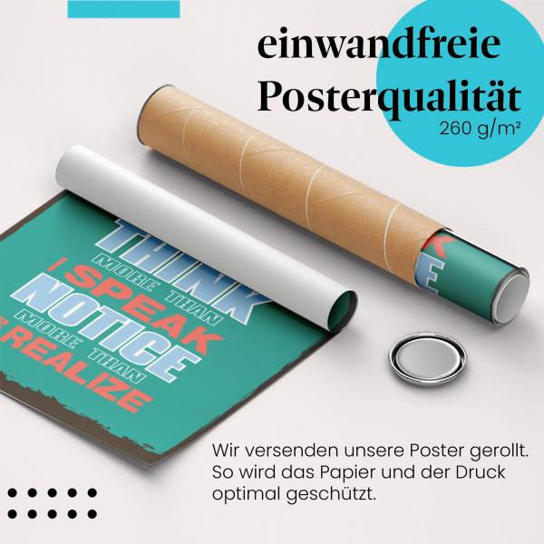 "Unterschätze mich nicht...": Gerolltes Poster, stark.