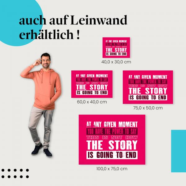 Leinwandbild "Schreibe deine Geschichte neu": Ein Aufruf zur Selbstbestimmung