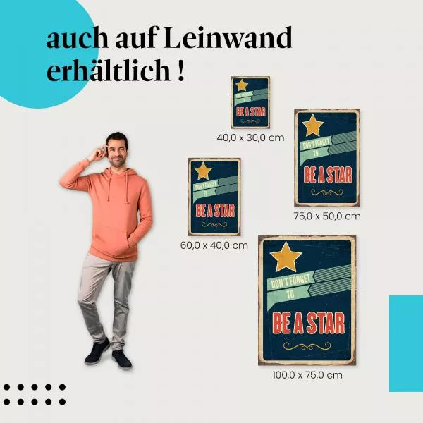 Sei ein Star!: Vintage-Schild | Postereck 1905 Sei ein Star!: Vintage-Schild | Postereck 1905