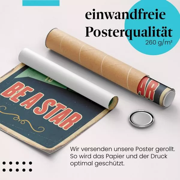 Sei ein Star!: Vintage-Schild | Postereck 1905 Sei ein Star!: Vintage-Schild | Postereck 1905