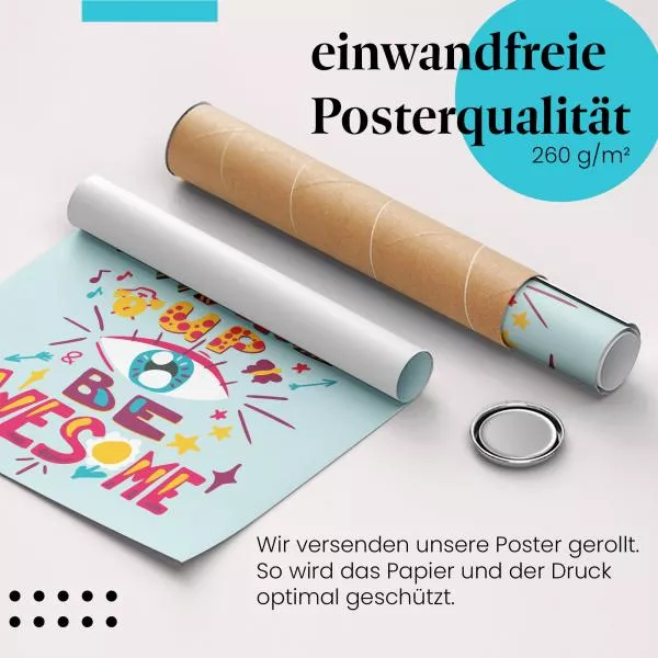 Wake up & be awesome | Postereck 2894 Wake up & be awesome | Postereck 2894