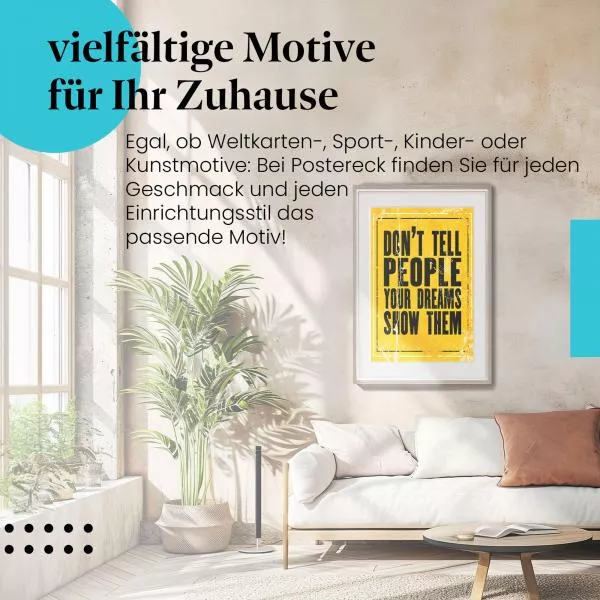 Zeige deine Träume! | Postereck 1644 Zeige deine Träume! | Postereck 1644