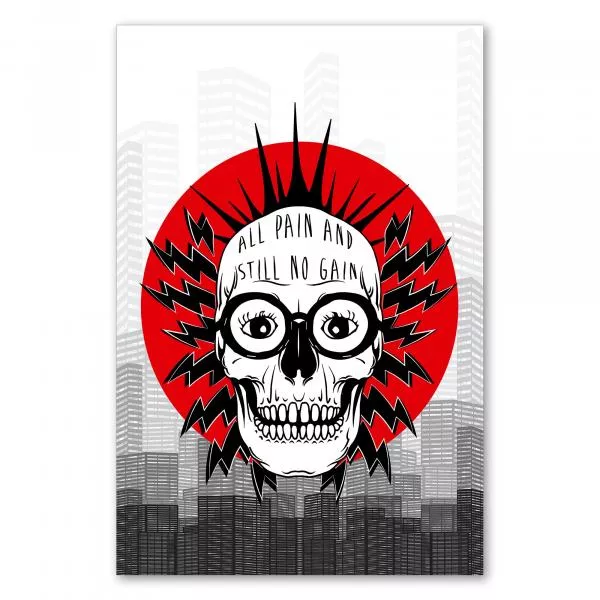 Ein cooler Totenkopf mit Irokesen-Frisur und Brille steht vor einer Stadtkulisse. Auf dem Bild steht der Spruch "All Pain and Still No Gain". Ein cooler Totenkopf mit Irokesen-Frisur und Brille steht vor einer Stadtkulisse. Auf dem Bild steht der Spruch "All Pain and Still No Gain".
