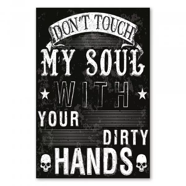 Totenkopf mit Rosenranken & "Don't Touch My Soul...", Schwarz-Weiß-Print. Totenkopf mit Rosenranken & "Don't Touch My Soul...", Schwarz-Weiß-Print.