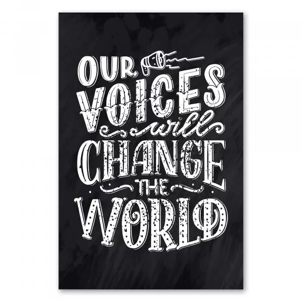 "Our Voices...", Kreideschrift auf Schwarz: Inspiration, Veränderung schaffen. "Our Voices...", Kreideschrift auf Schwarz: Inspiration, Veränderung schaffen.