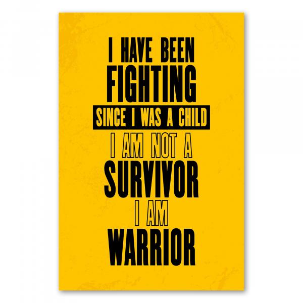 „I have been fighting since I was a child...“ - starkes Zitat für Lebenswillen und Widerstandsfähigkeit.