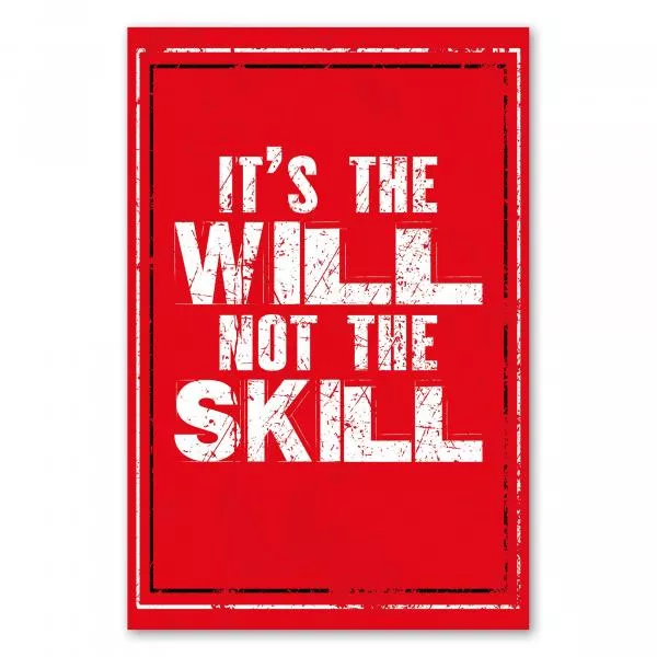 "Es ist der Wille, nicht das Können." - ein motivierendes Poster auf rotem Hintergrund. "Es ist der Wille, nicht das Können." - ein motivierendes Poster auf rotem Hintergrund.