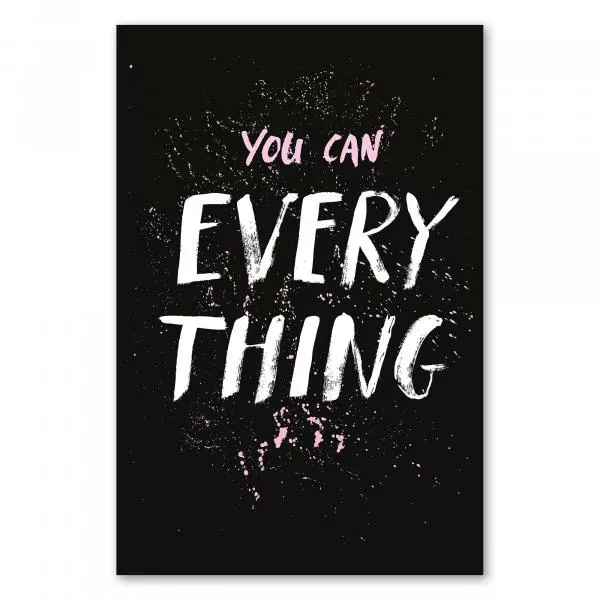 Schriftzug "You Can Everything" - Motivation, Glaube an sich selbst, Herausforderungen. Schriftzug "You Can Everything" - Motivation, Glaube an sich selbst, Herausforderungen.